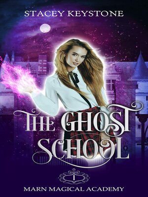 cover image of The Ghost School